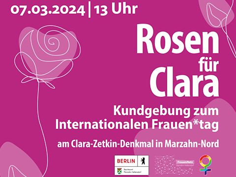 Plakat mit der Aufschrift "Rosen für Clara" Kundgebung zum Internationalen Frauentag