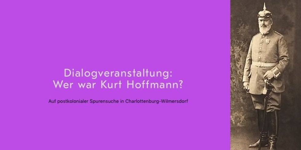 Online-Dialog-Verstaltung zur postkoloniale Spurensuche: Wer war Kurt Hoffmann?