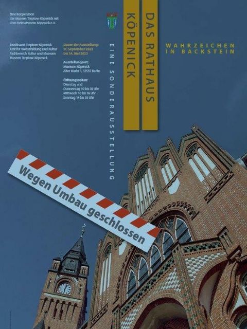 Bildvergrößerung: Flyer zur Ausstellung Wegen Umbau geschlossen - Das Rathaus Köpenick