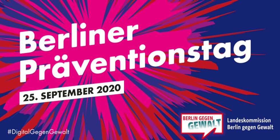 bunter Stern mit dem Schriftzug „Berlner Präventionstag - 25. September 2020 und #DigitalGegenGewalt
