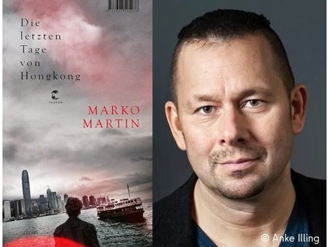 "Die letzten Tage von Hongkong" / Marko Martin