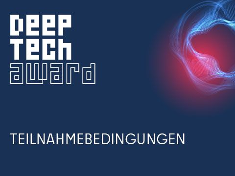 Teilnahmebedingunegn Deep tech Award