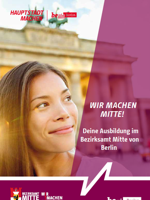 Ausbildungsbroschüre "Wir machen Mitte! Deine Ausbildung im Bezirksamt Mitte von Berlin"