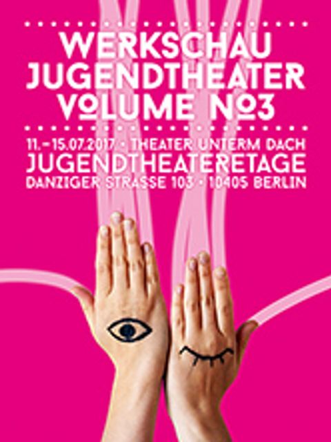 Bildvergrößerung: Jugendtheater, Werkschau, Volume No 3