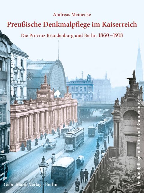Bildvergrößerung: Buchcover Preussische Denkmalpflege im Kaiserreich
