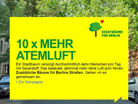 Kampagne Stadtbäume für Berlin - 10 X MEHR ATEMLUFT