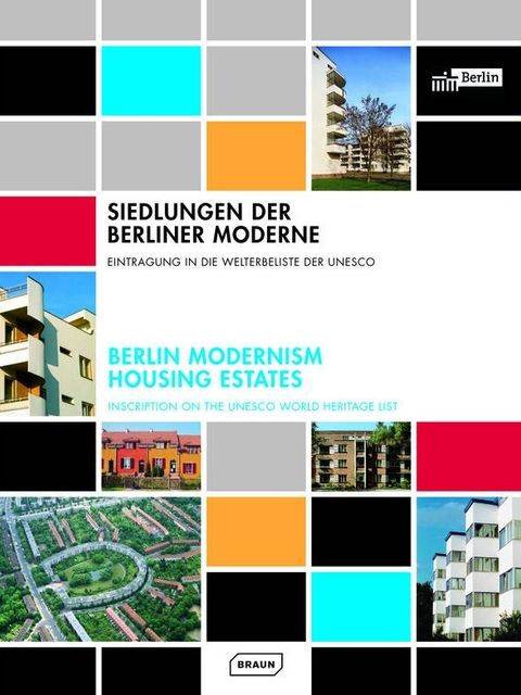 Bildvergrößerung: Siedlungen der Berliner Moderne Cover