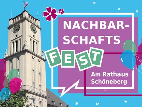 Online-Anmeldung zum Nachbarschaftsfest am Rathaus Schöneberg