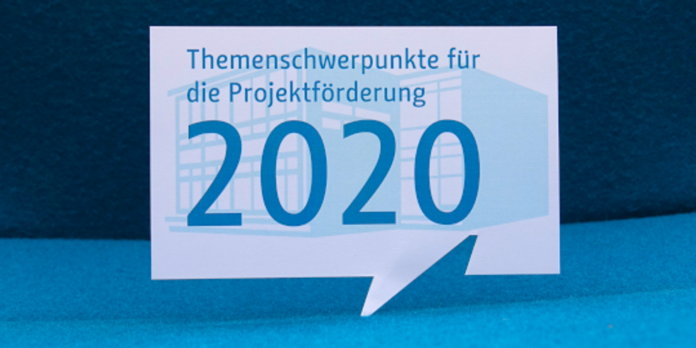 Themenschwerpunkte für die Projektförderung 2020