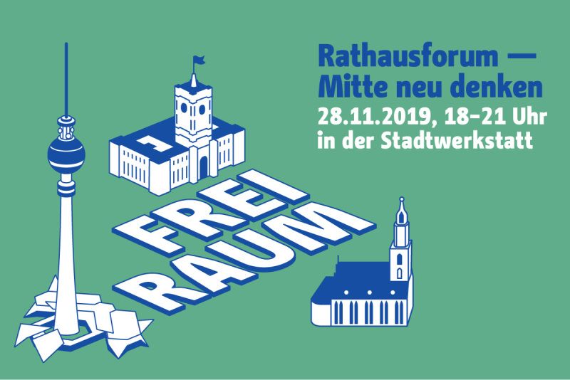 Projektwerkraum Rathausforum 28. November 2019