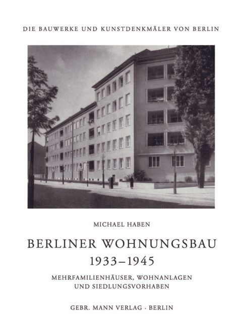 Bildvergrößerung: Berliner Wohnungsbau 1933-1945 Cover