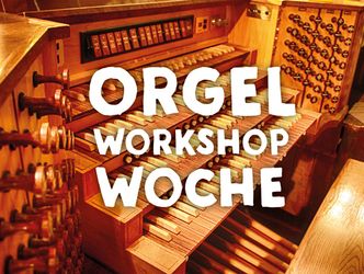 Orgel workshop