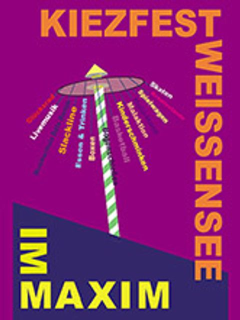 Bildvergrößerung: Plakat: Kiezfest Weißensee im Maxim 2019