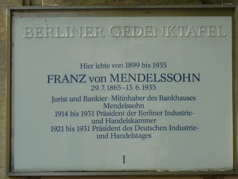 Gedenktafel für Franz von Mendelssohn, 22.9.2010, Foto: KHMM