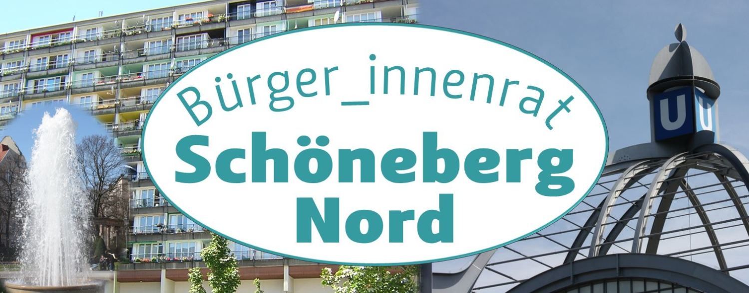 Zwei Gebäude aus Schöneberg Nord, davor der Schriftzug „Bürger_innenrat Schöneberg Nord“