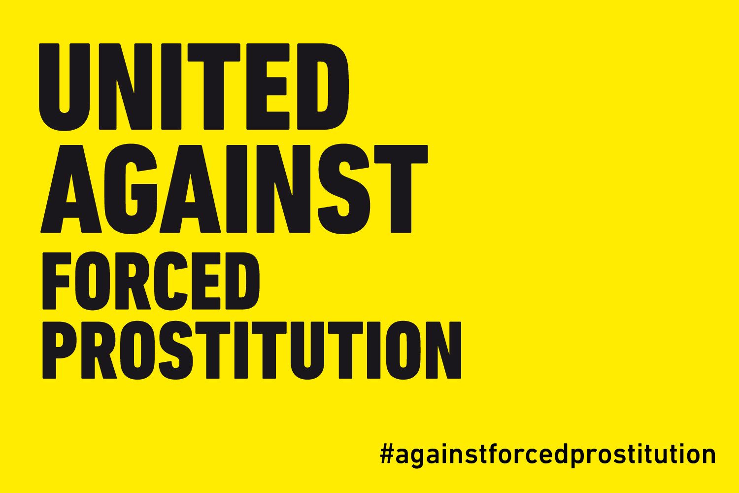 UNITED AGAINST FORCED PROSTITUTION