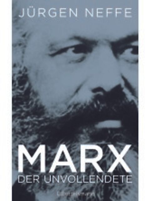 Bildvergrößerung: Buchcover "Marx. Der Unvollendete", Biografievon Jürgen Neffe