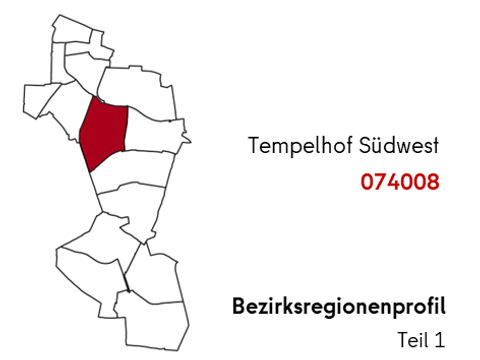 Bezirksregionenprofil Tempelhof Südwest (074008)