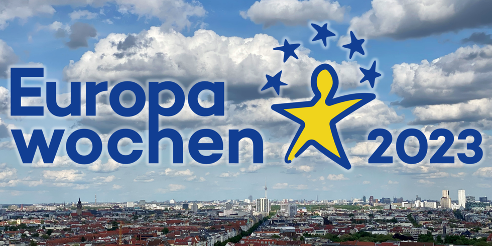 Schriftzug "Europawochen 2023" vor Berlin-Panorama