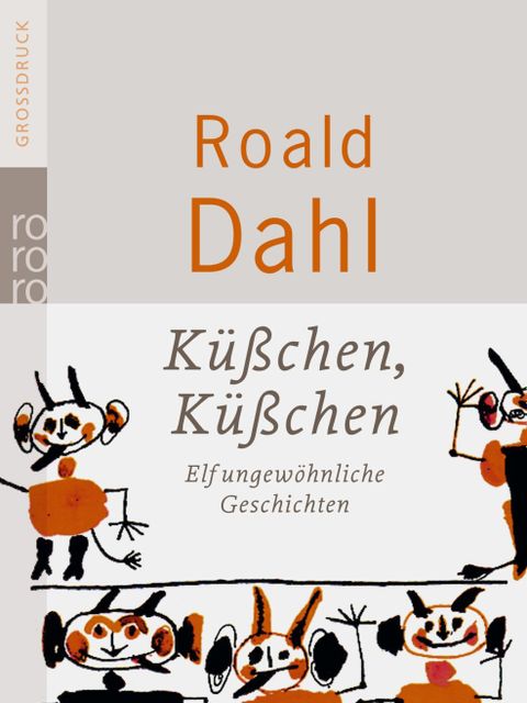 Buchcover "Küsschen, Küsschen" von Roald Dahl