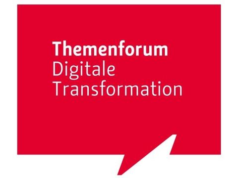 Themenforum Digitale Transformation