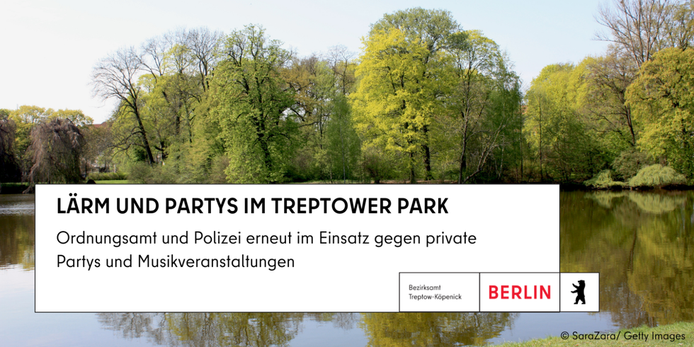 Teaser zu Lärm und Partys im Treptower Park