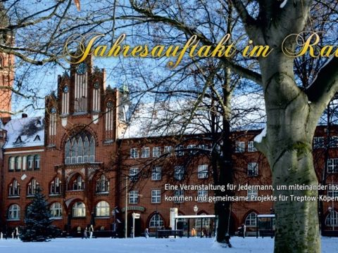 Bildvergrößerung: Rathaus Köpenick im Winter mit der Aufschrift - Jahresauftakt im Rathaus