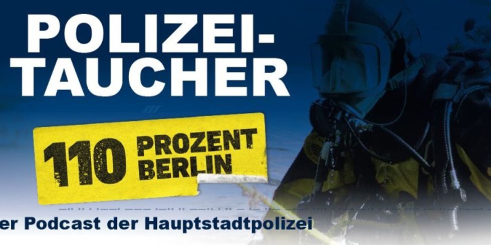 Poster mit Schriftzug Polizeitaucher Berlin
