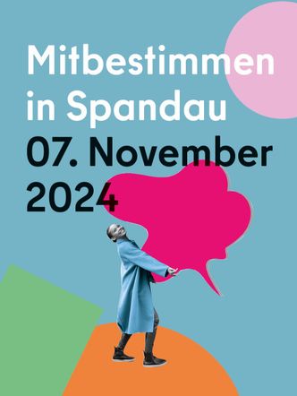 Mitbestimmen in Spandau. 07. November 2024