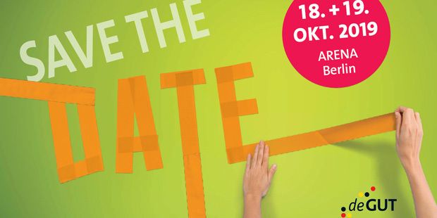 Aufschrift "Save the date" auf grünem Untergrund mit dem Datum 18. und 19. Oktober 2019 in der Arena Berlin