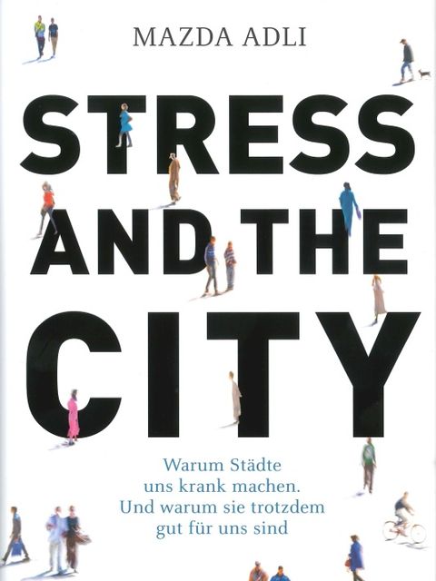 Deckblatt Stress and the City
