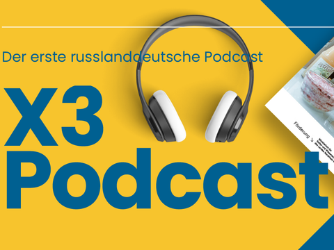 Logo X3-Podcast - Der erste russlanddeutsche Podcast