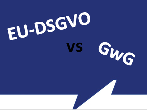 EU-DSGVO vs GwG auf Dialograhmen