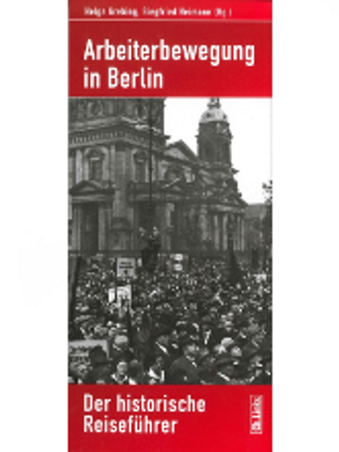Cover der Publikation Arbeiterbewegung in Berlin