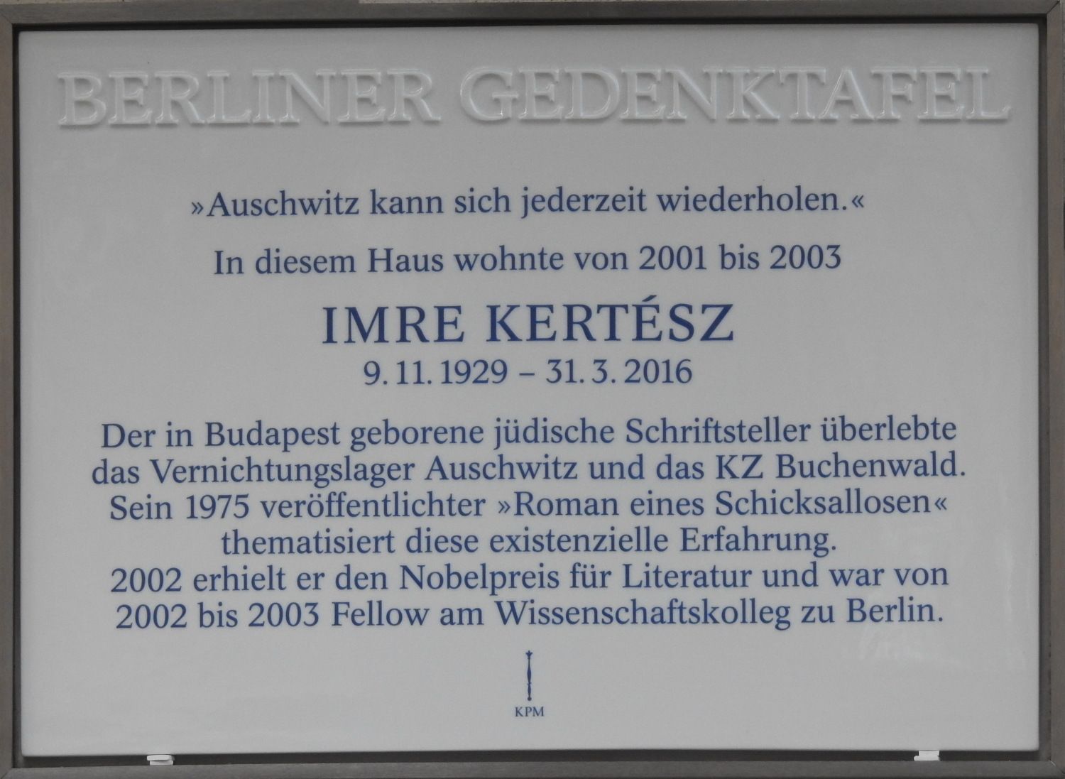 Bildvergrößerung: Gedenktafel für Imre Kertész