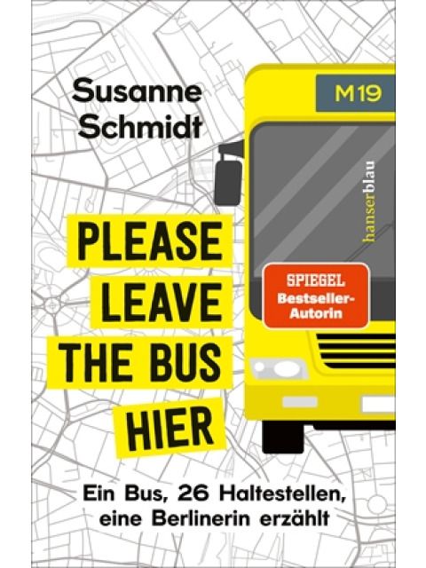 Cover des Buches "Please leave the bus hier"