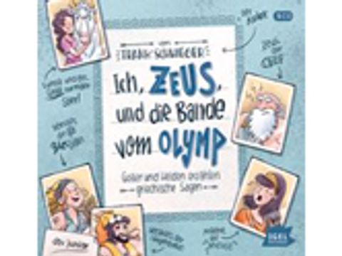 Cover: Ich, Zeus, und die Bande vom Olymp 