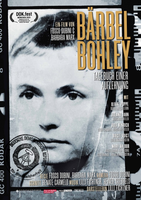 Filmplakat Bärbel Bohley - Tagebuch einer Auflehnung