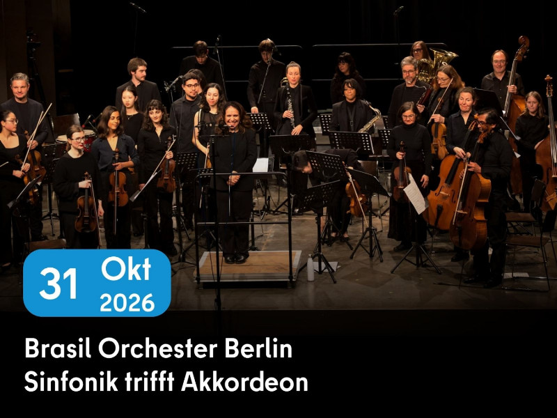 Konzertankündigung Brasil Orchester Berlin