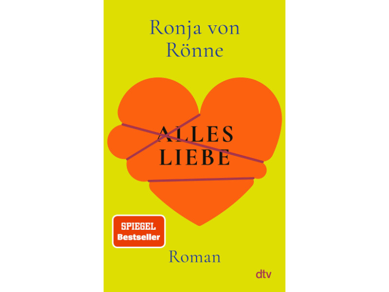 Buchcover: Alles Liebe von Ronja von Rönne