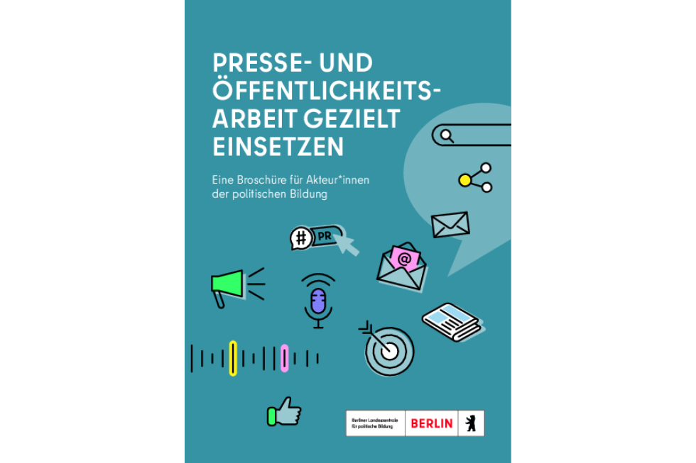 Presse- und Öffentlichkeitsarbeit gezielt einsetzen