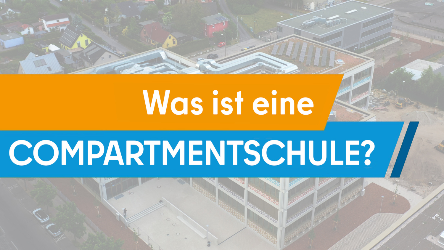 Was ist eine Compartmentschule