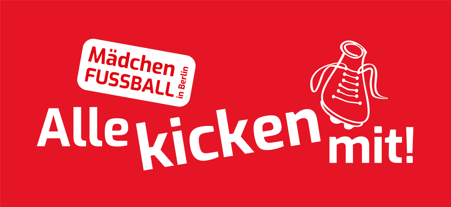 Alle kicken mit - Mädchen Fussball in Berlin - Logo